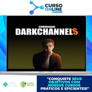 Comunidade Dark Channels - Rhaj Teixeira