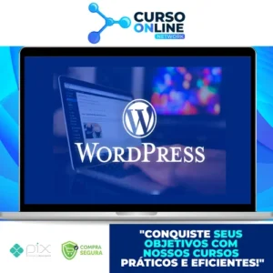Curso de Wordpress: Segurança, Performance e Recursos Avançados - Gustavo Guanabara