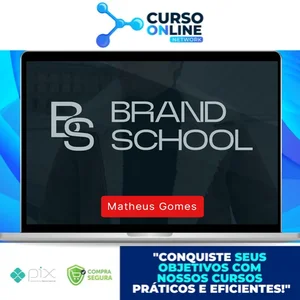 Brand School – Matheus Gomes