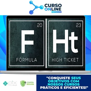 Fórmula High Ticket – Érico Rocha